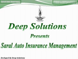 Saral Auto Insurance Devloped By Deep Solutions 9898053777