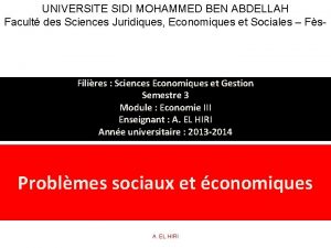 UNIVERSITE SIDI MOHAMMED BEN ABDELLAH Facult des Sciences