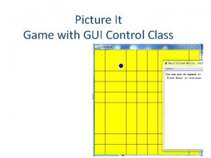 Picture It Game with GUI Control Class Pepper