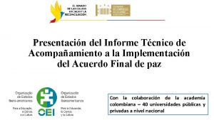 Presentacin del Informe Tcnico de Acompaamiento a la