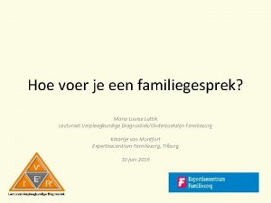 Hoe voer je een familiegesprek Marie Louise Luttik