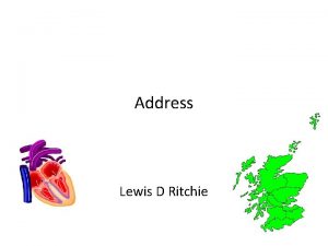 Address Lewis D Ritchie 2 Duke Lane Fraserburgh