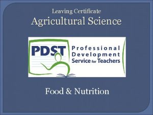 Leaving Certificate Agricultural Science Food Nutrition The Functions
