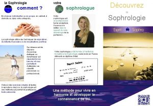 la Sophrologie comment votre sophrologue Dcouvrez la En