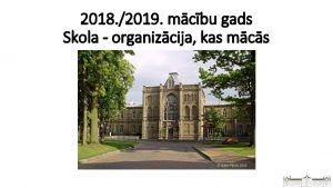 2018 2019 mcbu gads Skola organizcija kas mcs