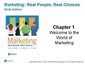 Marketing Real People Real Choices Ninth Edition Chapter