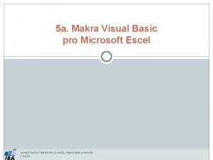 5 a Makra Visual Basic pro Microsoft Escel