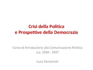 Crisi della Politica e Prospettive della Democrazia Corso