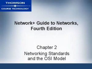 Network Guide to Networks Fourth Edition Chapter 2