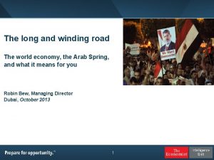 The long and winding road The world economy