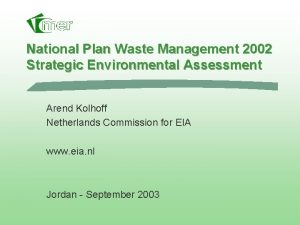 National Plan Waste Management 2002 Strategic Environmental Assessment