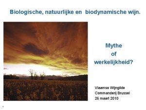 Biologische natuurlijke en biodynamische wijn Mythe of werkelijkheid