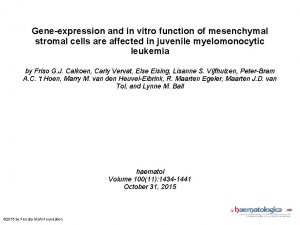 Geneexpression and in vitro function of mesenchymal stromal