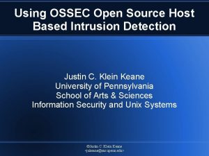 Using OSSEC Open Source Host Based Intrusion Detection