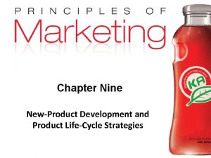 Chapter Nine NewProduct Development and Product LifeCycle Strategies