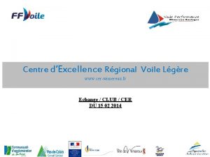 Centre dExcellence Rgional Voile Lgre www cerwimereux fr