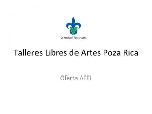 Talleres Libres de Artes Poza Rica Oferta AFEL