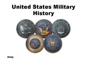 United States Military History Army United States Army