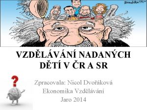 VZDLVN NADANCH DT V R A SR Zpracovala