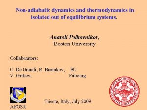 Nonadiabatic dynamics and thermodynamics in isolated out of