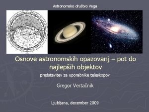 Astronomsko drutvo Vega Vir http www nasa govtopicsu