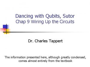 Dancing with Qubits Sutor Chap 9 Wiring Up