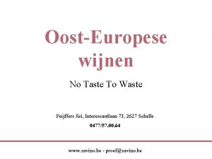 OostEuropese wijnen No Taste To Waste Peijffers Jiri
