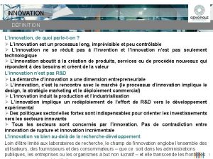 INNOVATION DFINITION Linnovation de quoi parleton Linnovation est