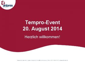 TemproEvent 20 August 2014 Herzlich willkommen Begrssung Armin