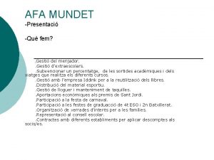 AFA MUNDET Presentaci Qu fem Gesti del menjador