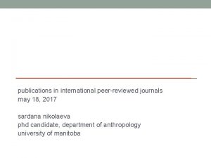 publications in international peerreviewed journals may 18 2017