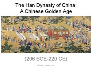 The Han Dynasty of China A Chinese Golden