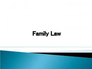 Family Law Contents Revision Diminished responsibility Family Law