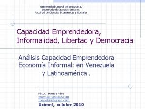 Universidad Central de Venezuela Doctorado de Ciencias Sociales