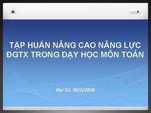 TP HUN N NG CAO NNG LC GTX