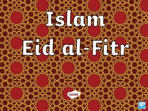 Aim To learn about Ramadan and Eid alFitr