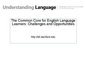 The Common Core for English Language Learners Challenges