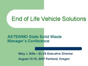 End of Life Vehicle Solutions ASTSWMO State Solid