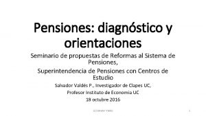 Pensiones diagnstico y orientaciones Seminario de propuestas de