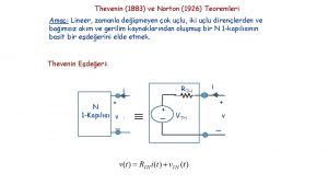 Thevenin 1883 ve Norton 1926 Teoremleri Ama Lineer
