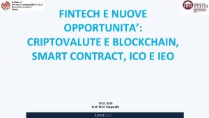 FINTECH E NUOVE OPPORTUNITA CRIPTOVALUTE E BLOCKCHAIN SMART