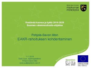 Kestv kasvua ja tyt 2014 2020 Suomen rakennerahastoohjelma