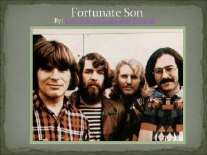 Fortunate Son By Creedence Clearwater Revival Lyrics Some