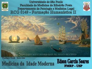 Vladimir Kush Interview IDADES HISTRICAS RENASCENA 476 1453