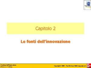 Capitolo 2 Le fonti dellinnovazione Gestione dellinnovazione Melissa