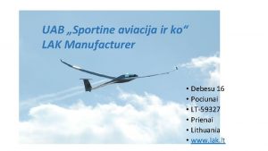 UAB Sportine aviacija ir ko LAK Manufacturer Debesu