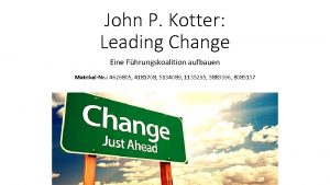 John P Kotter Leading Change Eine Fhrungskoalition aufbauen