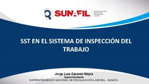 SST EN EL SISTEMA DE INSPECCIN DEL TRABAJO