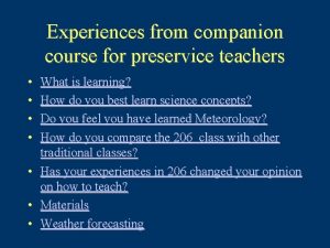 Experiences from companion course for preservice teachers What