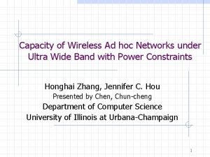 Capacity of Wireless Ad hoc Networks under Ultra